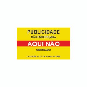 Sinal de Proibição – Publicidade Não Endereçada